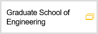 Graduate School of Engineering